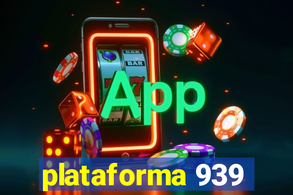 plataforma 939